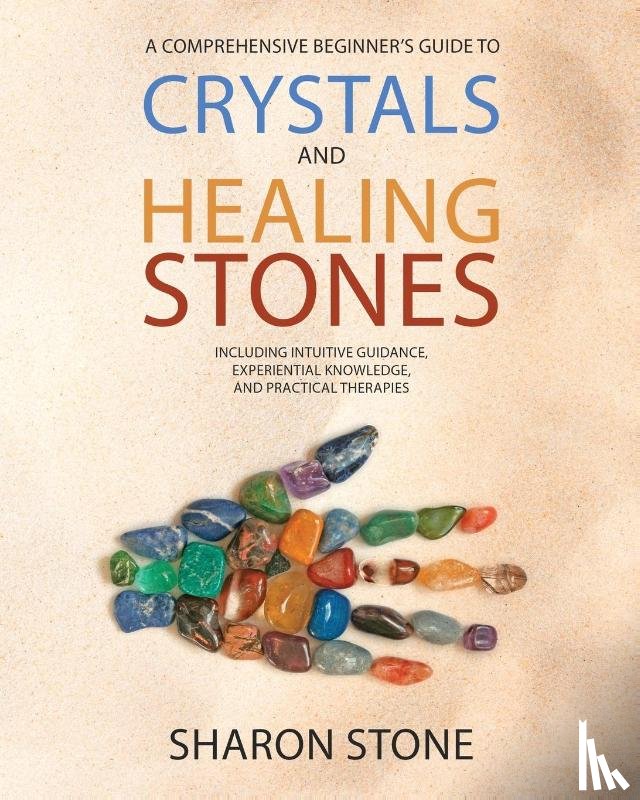 Stone, Sharon - Crystals and Healing Stones
