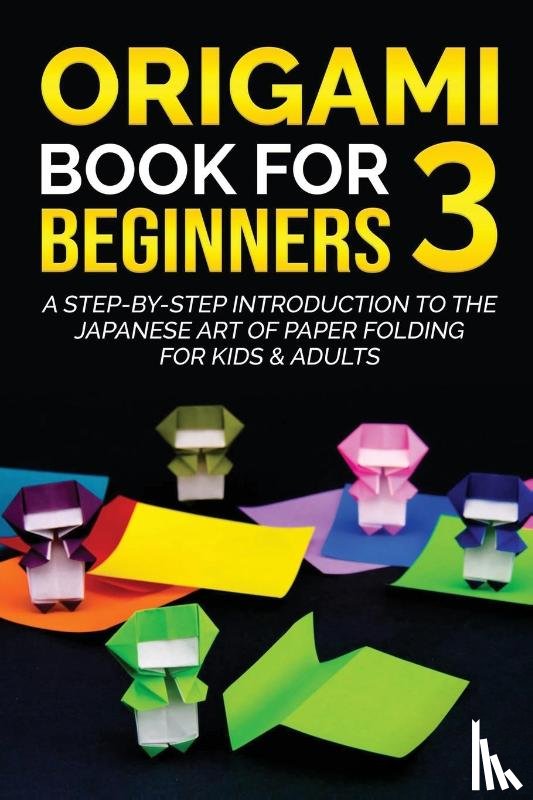 Kanazawa, Yuto - Origami Book for Beginners 3