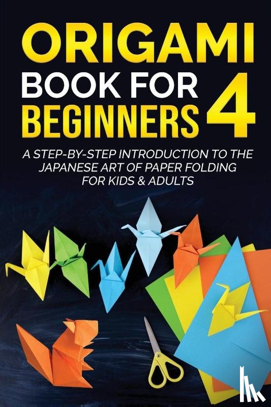 Kanazawa, Yuto - Origami Book for Beginners 4