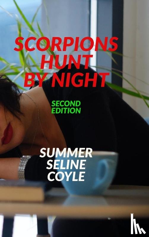 Coyle, Summer Seline - Scorpions Hunt by Night
