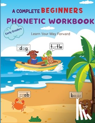 Publication, Kprezz Independent - A Complete Phonetic Workbook For Early Graders (Ages 6-8)