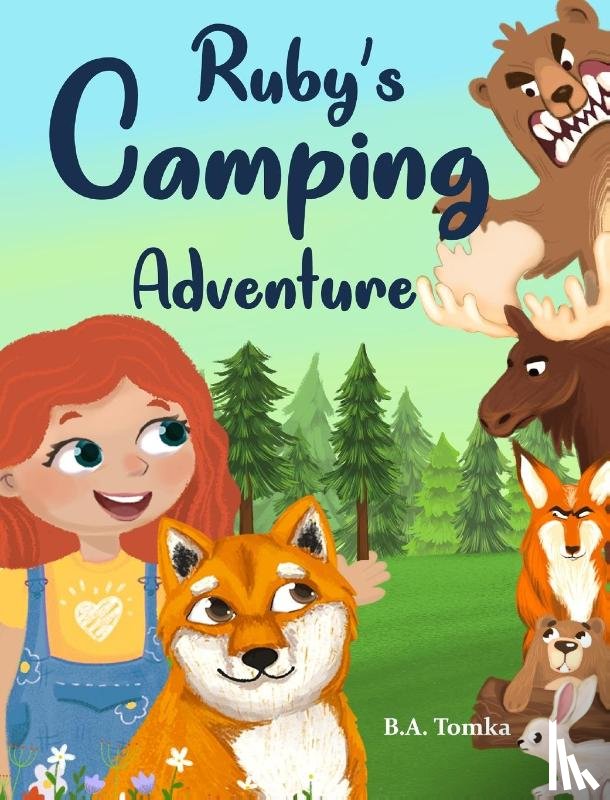 Tomka, B a - Ruby's Camping Adventure