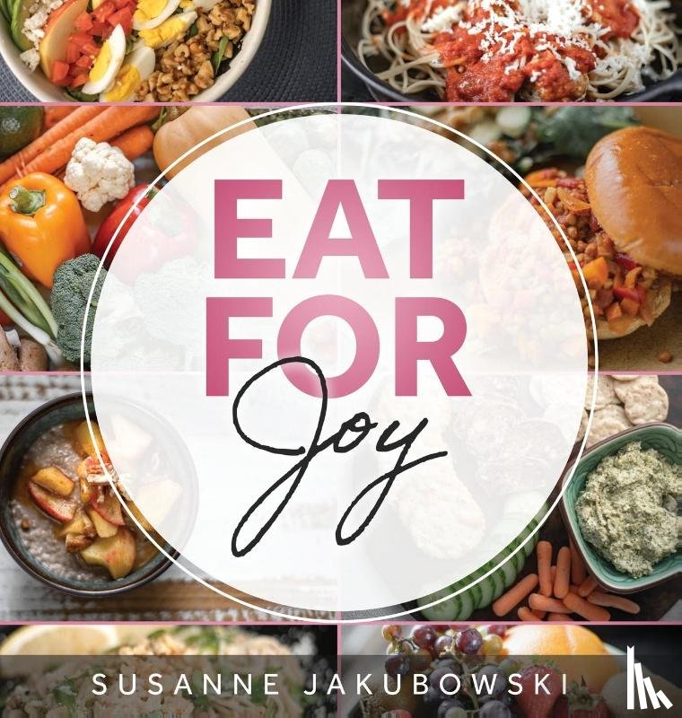 Jakubowski, Susanne - Eat for Joy