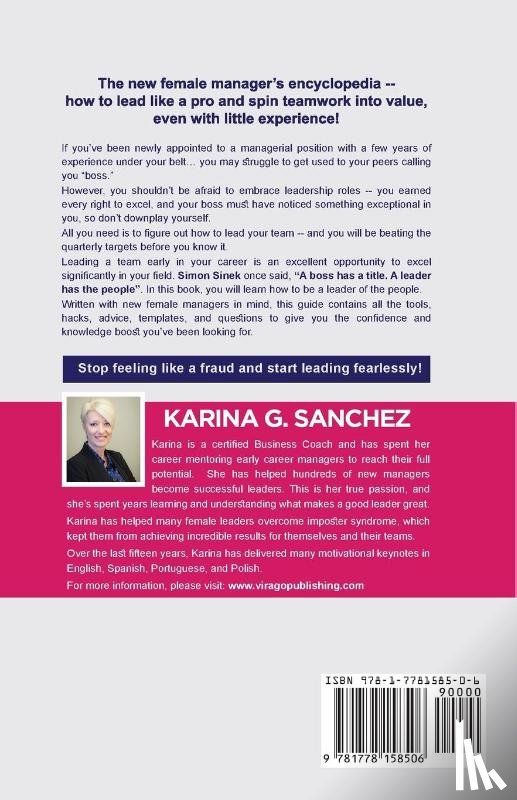 Karina G. Sanchez, Sanchez - Leadership For The New Female Manager