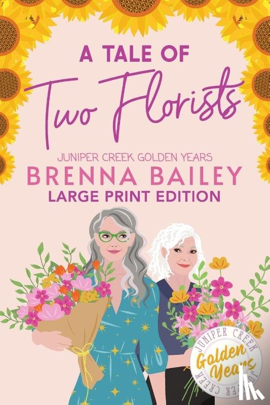 Bailey, Brenna - A Tale of Two Florists