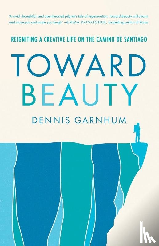 Garnhum, Dennis - Toward Beauty