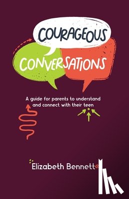 Bennett, Elizabeth - Courageous Conversation