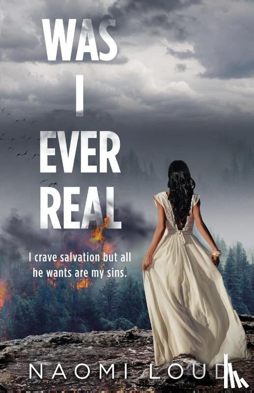 Loud, Naomi - Was I Ever Real