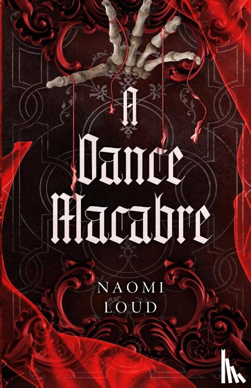 Loud, Naomi - A Dance Macabre