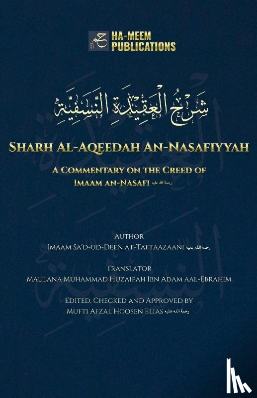 at-Taftaazaani, Imaam Sa'd-ud-Deen - Sharh Al-Aqeedah An-Nasafiyyah