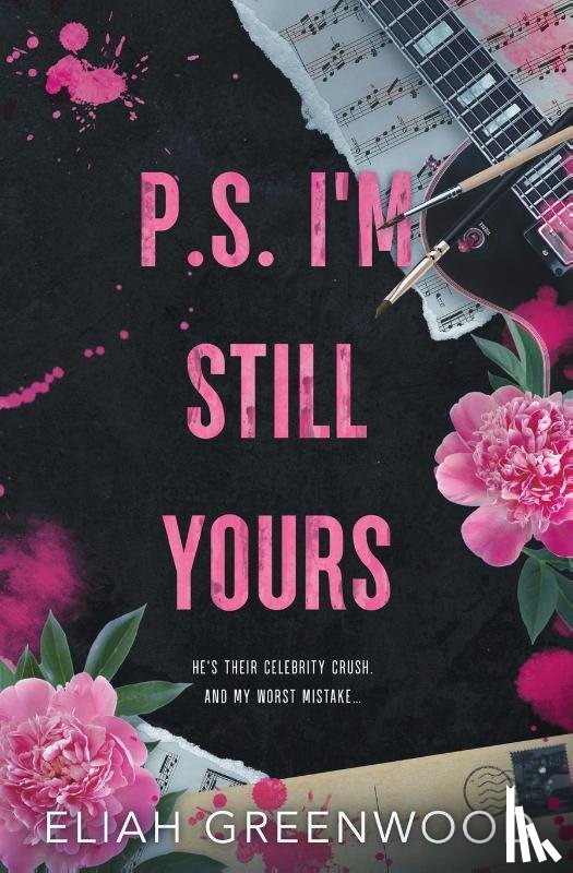 Greenwood, Eliah - P.S. I'm Still Yours