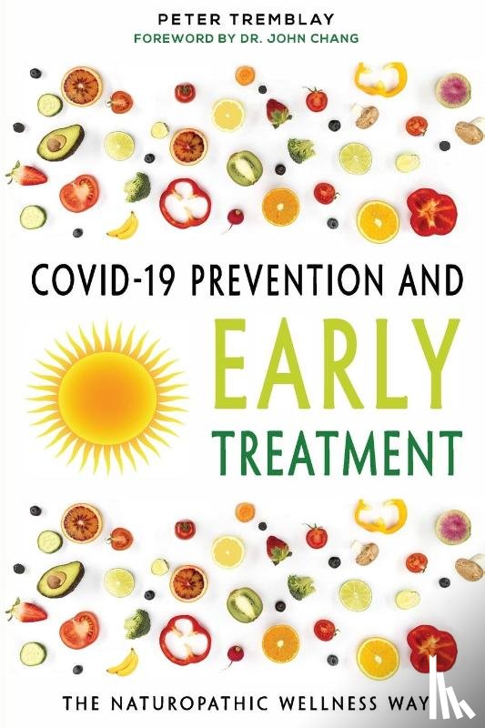Tremblay, Peter - COVID-19 Prevention and Early Treatment