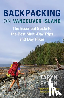 Eyton, Taryn - Backpacking on Vancouver Island