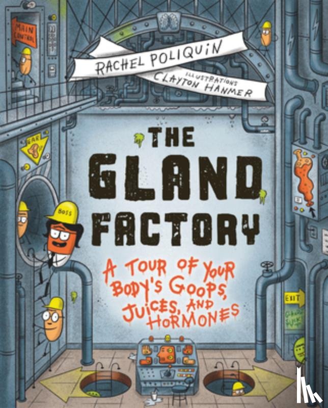 Poliquin, Rachel - The Gland Factory