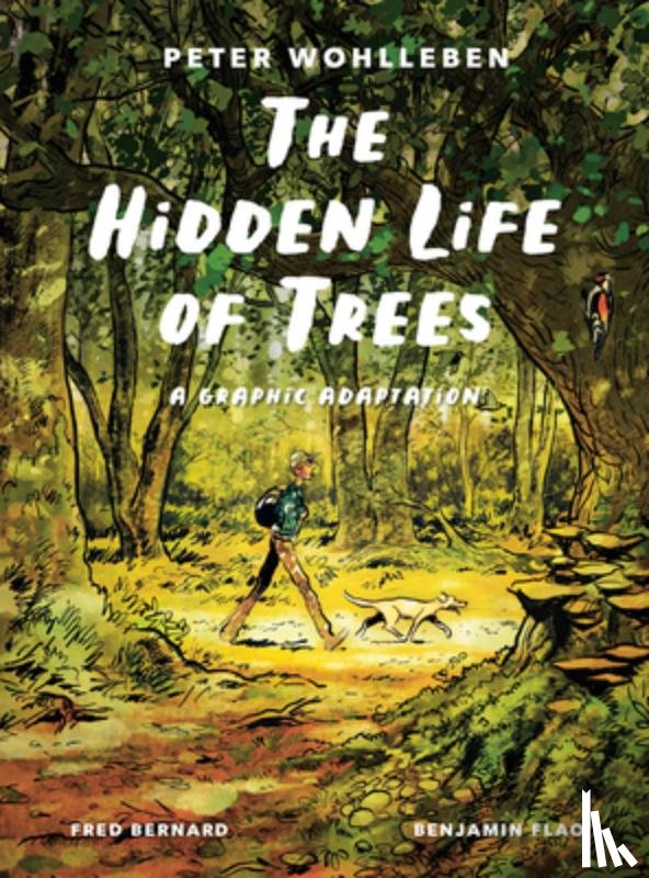 Wohlleben, Peter, Bernard, Fred - The Hidden Life of Trees