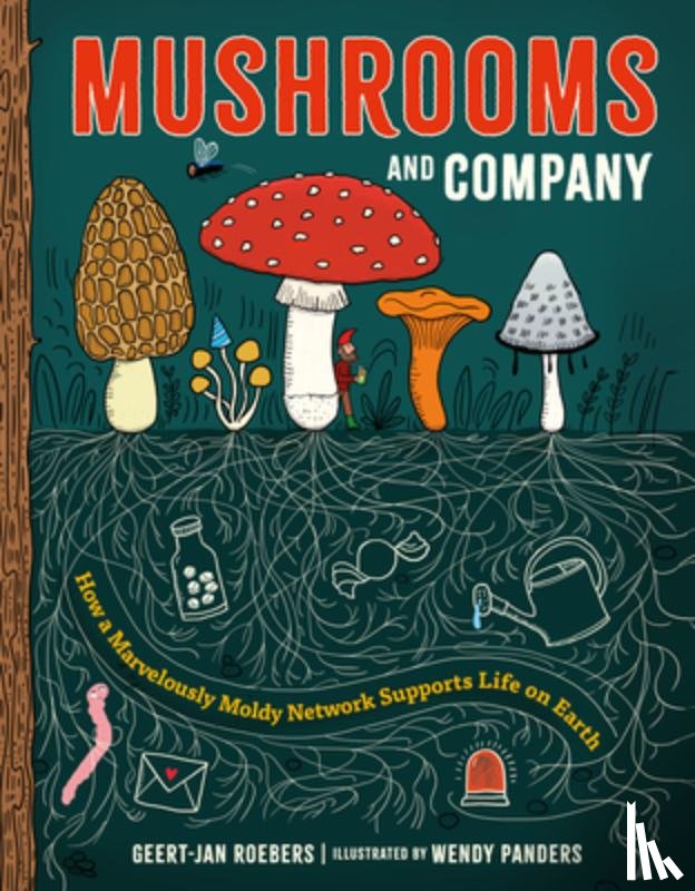 Roebers, Geert-Jan - Mushrooms and Company