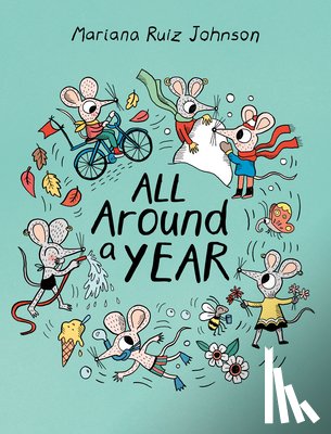 Ruiz Johnson, Mariana - All Around a Year
