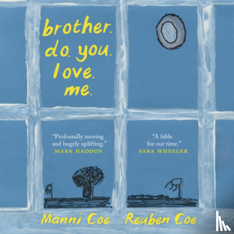 Coe, Manni - Brother. Do. You. Love. Me.