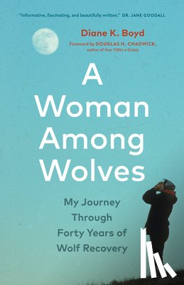 Boyd, Diane K. - A Woman Among Wolves