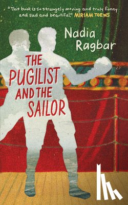 Ragbar, Nadia - The Pugilist and the Sailor