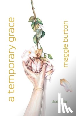 Burton, Maggie - A Temporary Grace