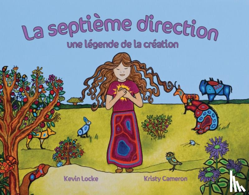 Locke, Kevin - La Septième Direction: Une Légende de la Création