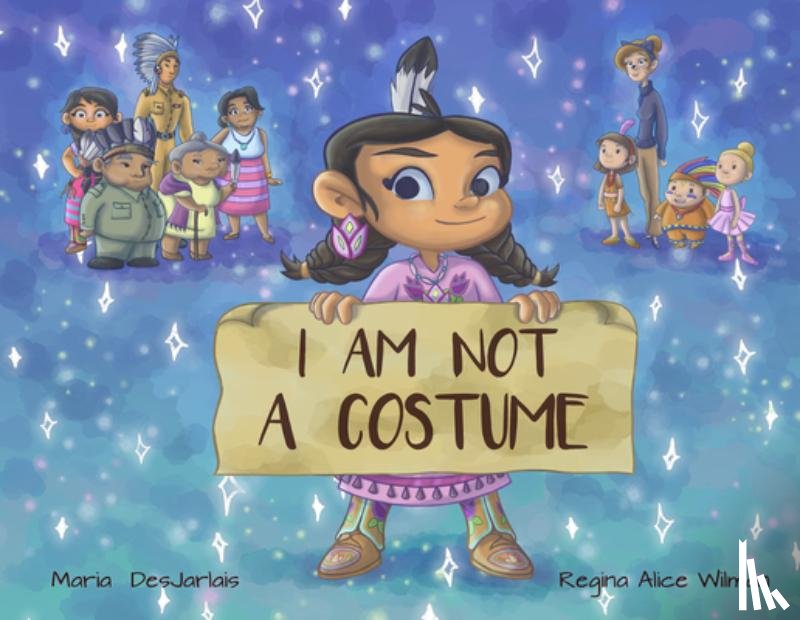 DesJarlait, Maria - I am Not a Costume