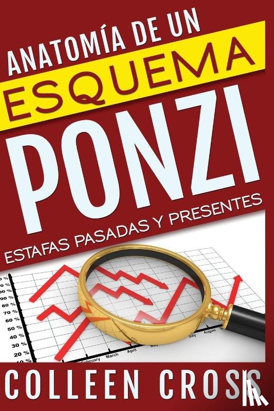 Cross, Colleen - Anatomia de un esquema Ponzi