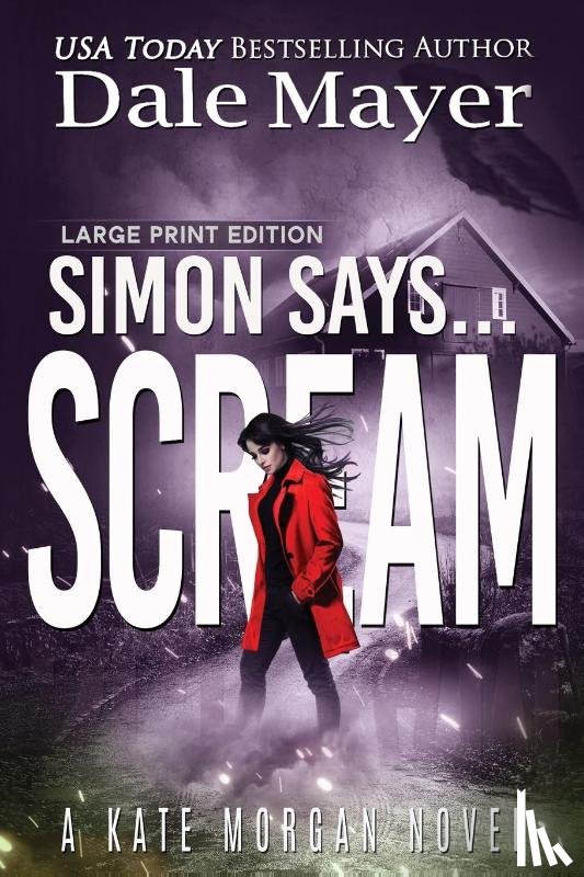 Mayer, Dale - Simon Says... Scream