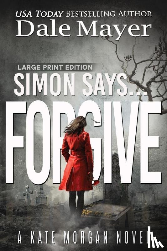 Mayer, Dale - Simon Says... Forgive