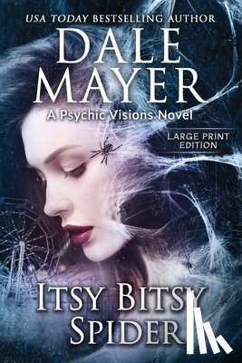 Mayer, Dale - Itsy Bitsy Spider