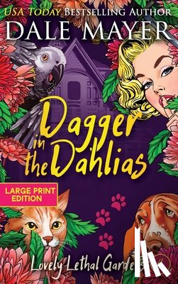Mayer, Dale - Dagger in the Dahlias
