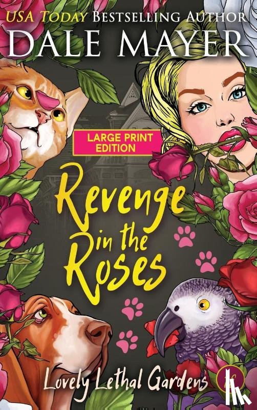 Mayer, Dale - Revenge in the Roses