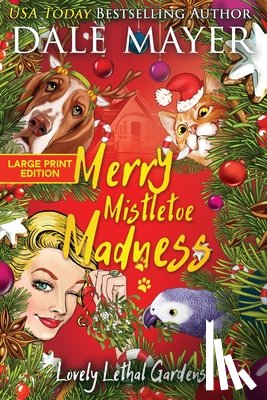 Mayer, Dale - Merry Mistletoe Madness