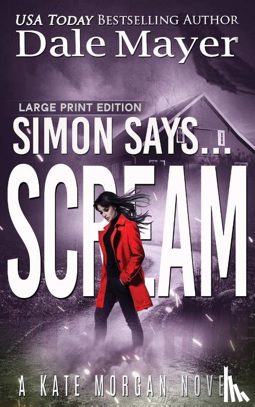 Mayer, Dale - Simon Says... Scream