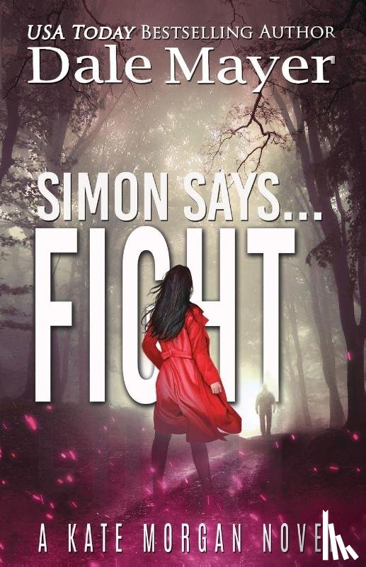Mayer, Dale - Simon Says... Fight
