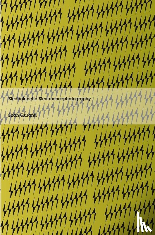 Quranti, Shah - Electrokinetic Electroencephalography