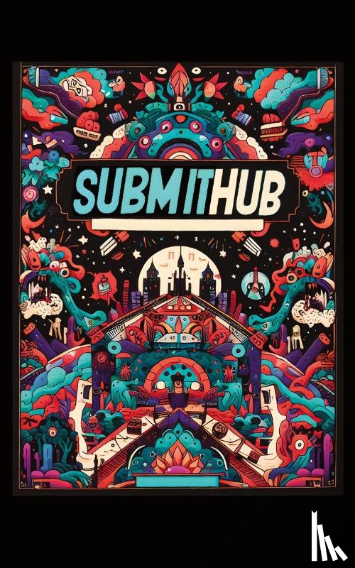 Indie, Bitchin' - Submithub