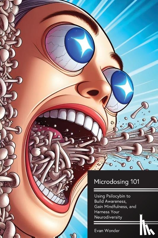 Wonder, Evan - Microdosing 101