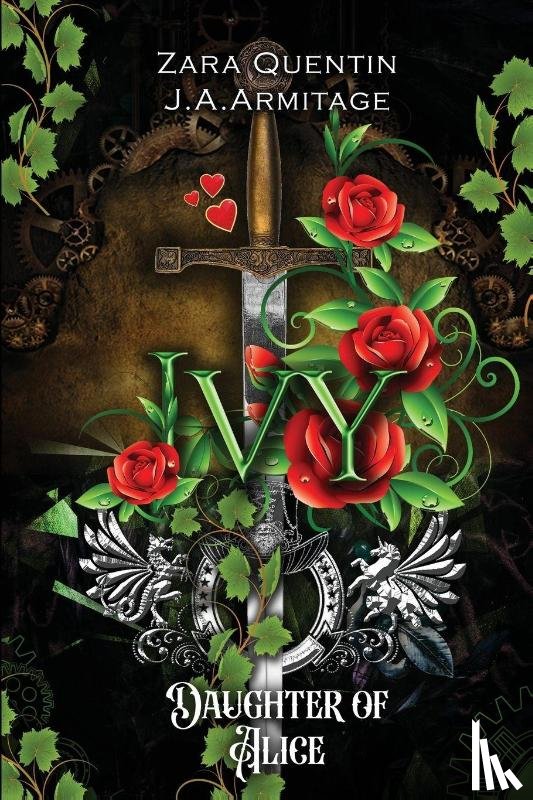 Armitage, J. A., Quentin, Zara - Ivy - Daughter of Alice