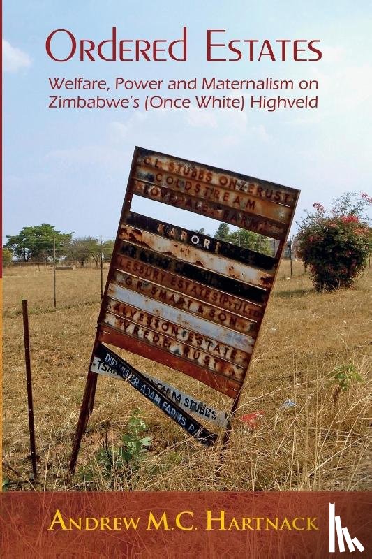 Hartnack, Andrew - Ordered Estates