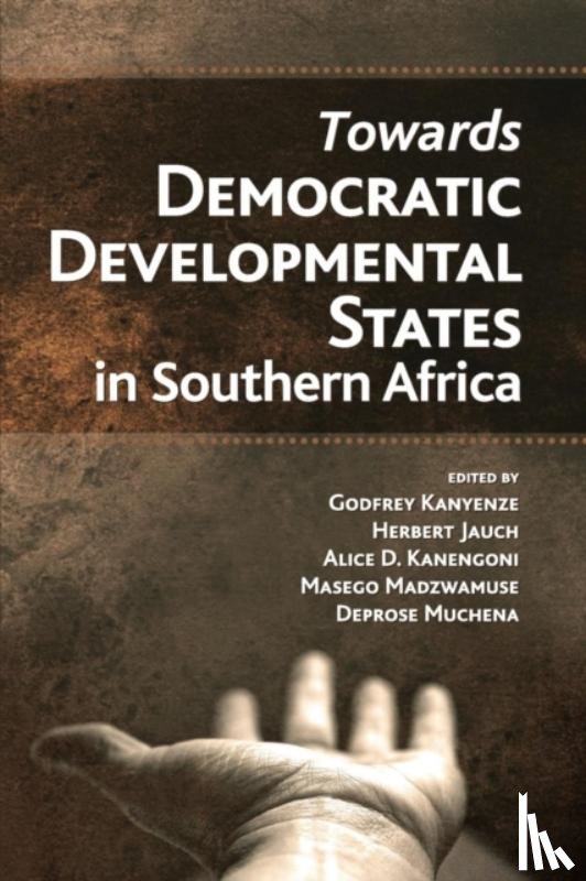  - Towards Democratic Development States in Southern Africa