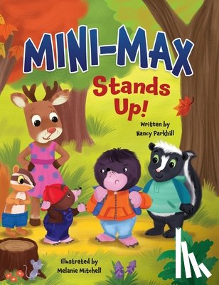 Parkhill, Nancy - Mini-Max Stands Up!