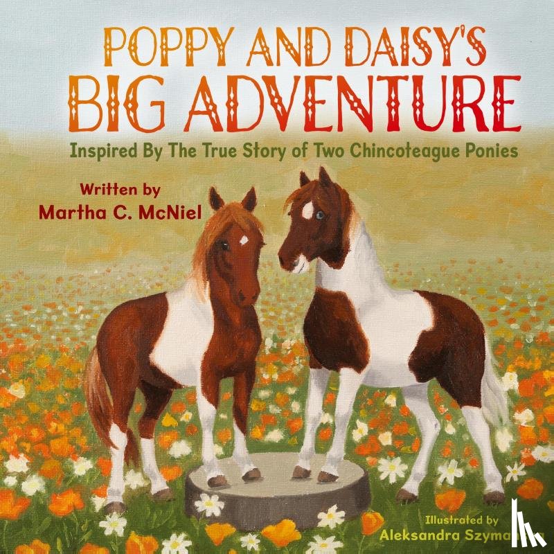 McNiel, Martha C. - Poppy and Daisy's Big Adventure