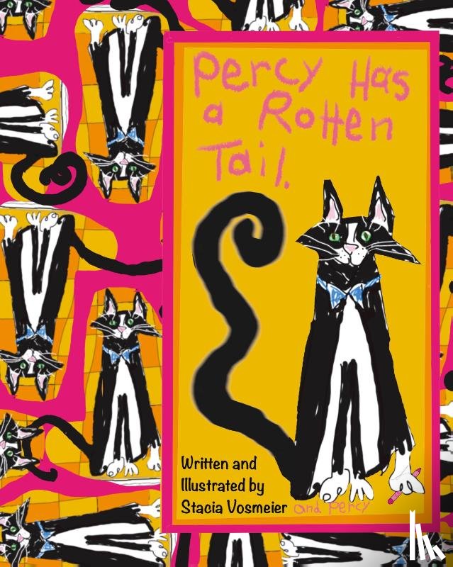 Vosmeier, Stacia - Percy Has a Rotten Tail