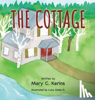 Kerins, Mary C. - The Cottage