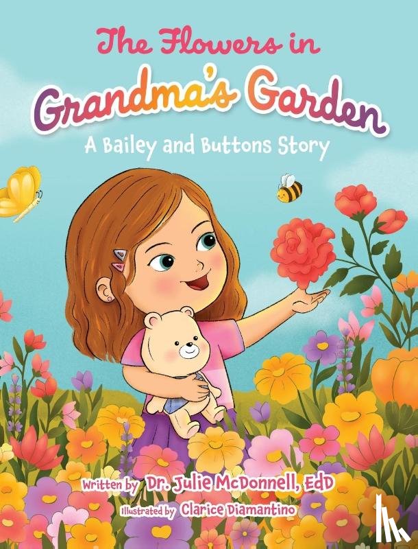 McDonnell EdD, Julie - McDonnell Edd, J: Flowers in Grandma's Garden