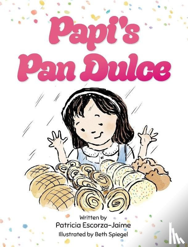 Escorza-Jaime, Patricia - Papi's Pan Dulce