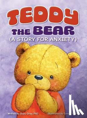 Gray, Suzy - Teddy the Bear