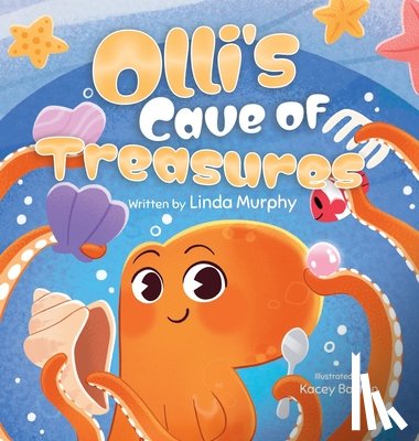Murphy, Linda - Olli's Cave of Treasures